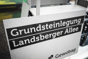 Die Neuen - Gewobag - Grundsteinlegung Landsberger Allee